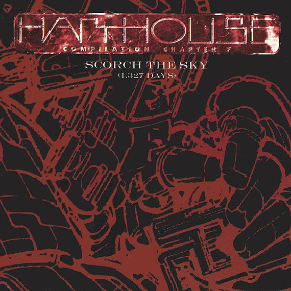 Various : Harthouse Compilation Chapter 7 - Scorch The Sky (1.327 Days) (CD, Comp)