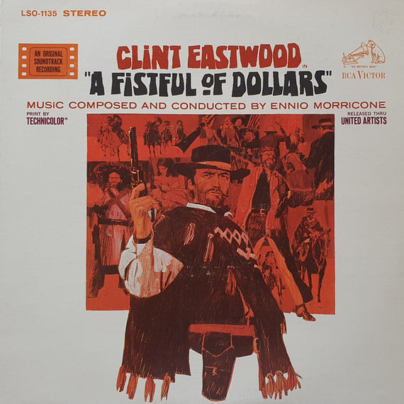 Ennio Morricone : A Fistful Of Dollars (An Original Soundtrack Recording) (LP, Album, RE)