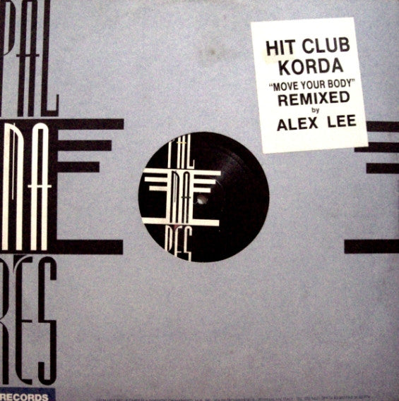 Korda : Move Your Body (Remix) (12")