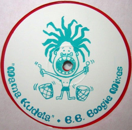 Betu Da Silva Feat. Kallullu : Mama Kudela (B. B. Boogie Mixes) (12", S/Sided, Red)