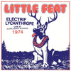 Little Feat : Electrif Lycanthrope Live At Ultra-Sonic Studios, 1974 (CD, Album, Ltd)