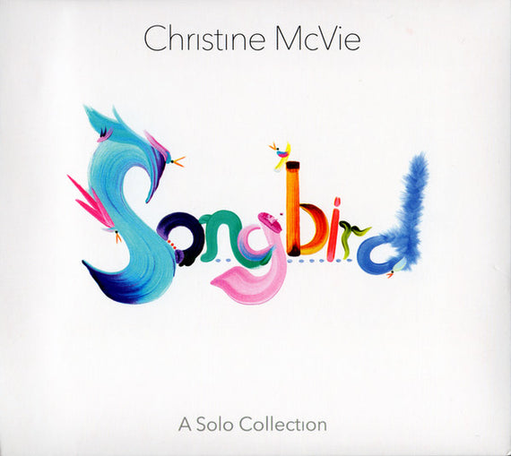 Christine McVie : Songbird (A Solo Collection) (CD, Comp, Mixed)