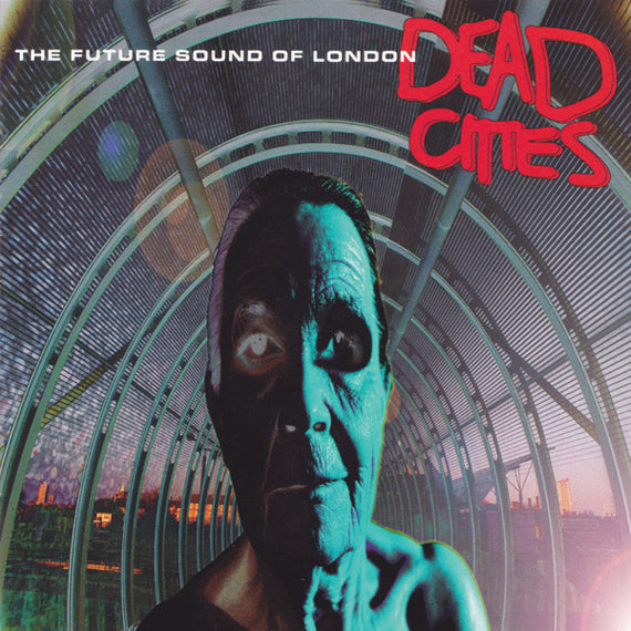 The Future Sound Of London : Dead Cities (CD, Album)