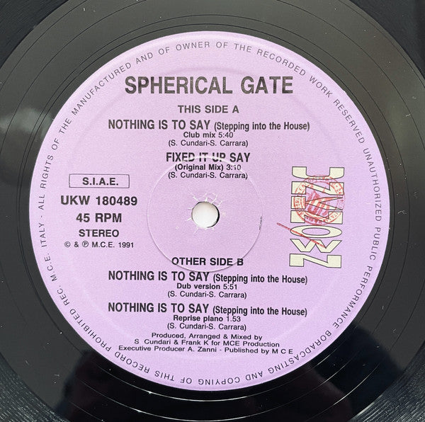 Spherical Gate : Nothing Is To Say (Stepping Into The House) (12")