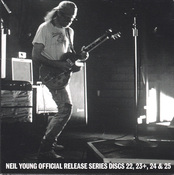 Neil Young : Official Release Series Discs 22, 23+, 24 & 25 (CD, Album, RE + 2xCD, Album, RE, RM + 2xCD, Album,)