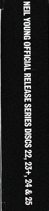 Neil Young : Official Release Series Discs 22, 23+, 24 & 25 (CD, Album, RE + 2xCD, Album, RE, RM + 2xCD, Album,)