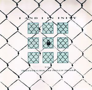 Triston Palmer* And Phillip Frazer* : I And I In Inity (LP)