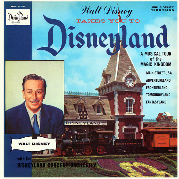 Walt Disney With The Disneyland Concert Orchestra : Walt Disney Takes You To Disneyland (LP, Album, Mono)