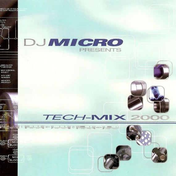 DJ Micro : Tech-Mix 2000 (CD, Mixed)