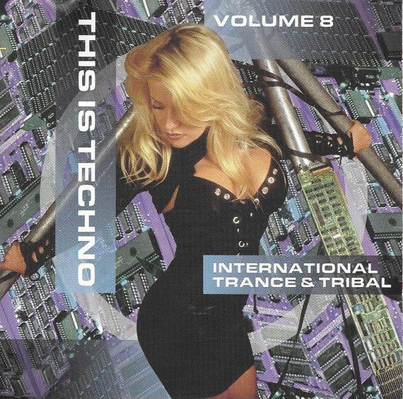 Various : This Is Techno Volume 8 (International Trance & Tribal) (CD, Comp, Mixed)