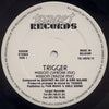 Trigger (7) : Wisdom (12")