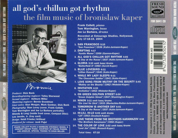 The Frank Collett Trio : All God's Chillun Got Rhythm: The Film Music Of Bronislaw Kaper (CD, Album)