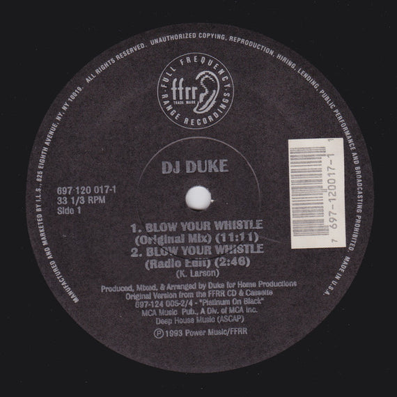 DJ Duke : Blow Your Whistle (The Remixes) (12")