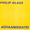 Philip Glass : Koyaanisqatsi (CD, Album)