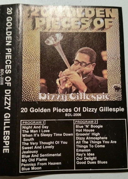 Dizzy Gillespie : 20 Golden Pieces Of Dizzy Gillespie (Cass, Comp)