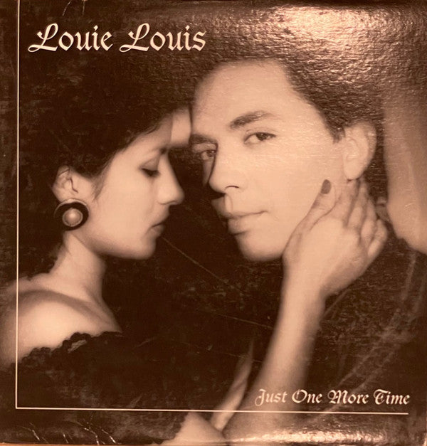 Louie Louis : Just One More Time (12")