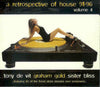 Tony de Vit*, Graham Gold, Sister Bliss : A Retrospective Of House '91 - '96 Volume 4 (3xCD, Comp, Mixed + Box)