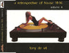 Tony de Vit*, Graham Gold, Sister Bliss : A Retrospective Of House '91 - '96 Volume 4 (3xCD, Comp, Mixed + Box)