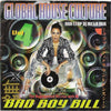 Bad Boy Bill : Global House Culture Vol 4 (CD, Mixed)