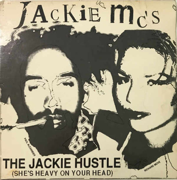 Jackie 60 Presents Jackie MC's Featuring Richard Move And Paul Alexander : The Jackie Hustle (She's Heavy On Your Head) (12")