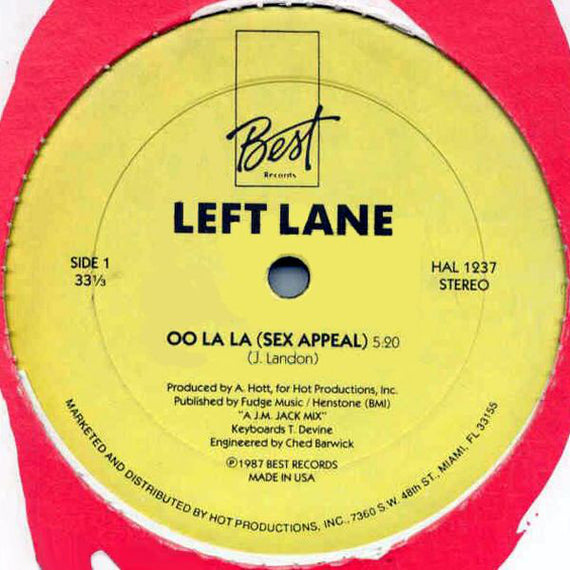 Left Lane : Oo La La (Sex Appeal) (12")