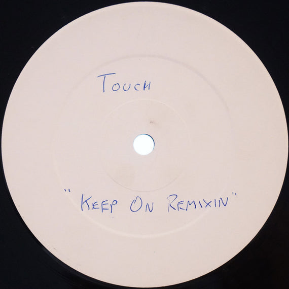 Touch (11) : Keep On (12", W/Lbl)