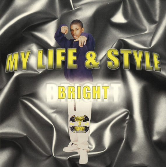 Bright (9) : My Life & Style (CD, Album)