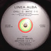 Linea Alba : Chill-O-Matic / Space Travel (12")