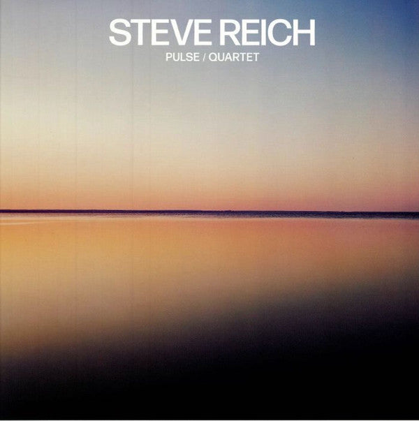 Steve Reich : Pulse / Quartet (LP, Album)