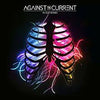 Against The Current : In Our Bones (CD, Album)