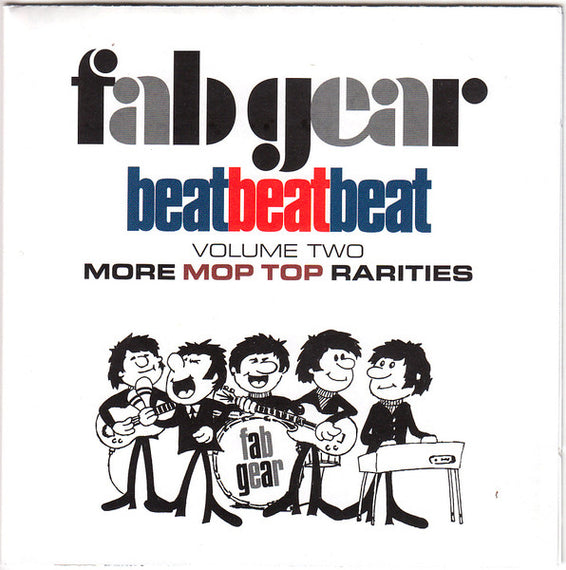 Various : Beat, Beat, Beat! Volume Two - More Mop Top Rarities - January To April 1964 (2xCD, Comp)