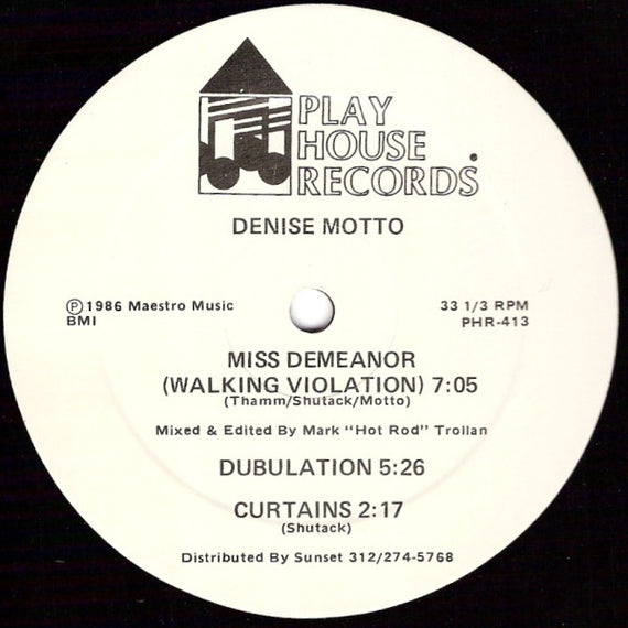 Denise Motto : Miss Demeanor (Walking Violation) / I M N X T C (12")