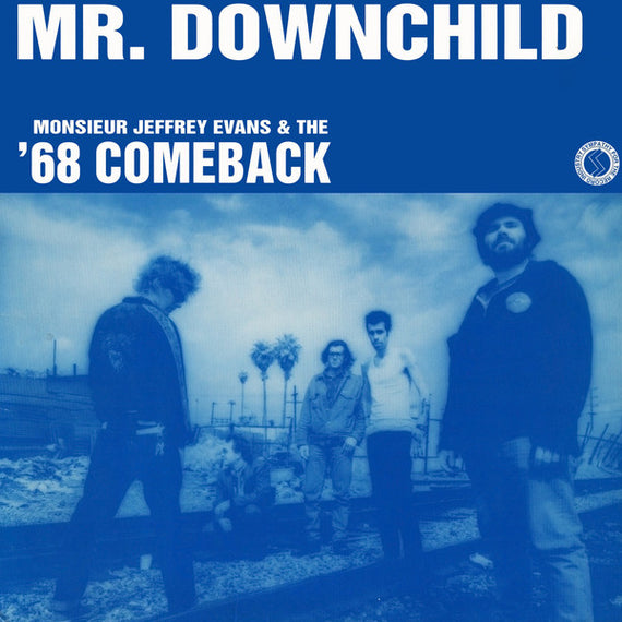 '68 Comeback : Mr. Downchild (LP, Album, Ltd)