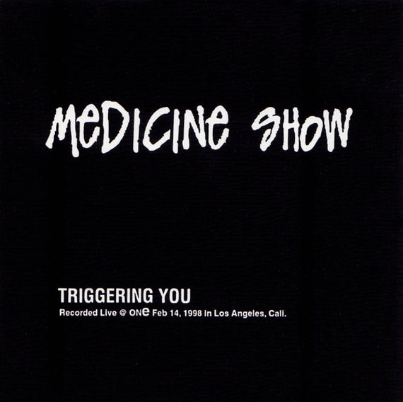 Medicine Show : Triggering You (Live Performance) (CD, Club, Liv)