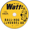 Mike Watt : Ball-Hog Or Tugboat? (CD, Album, Ltd)