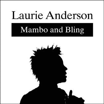 Laurie Anderson : Mambo And Bling (7", Single, Ltd)