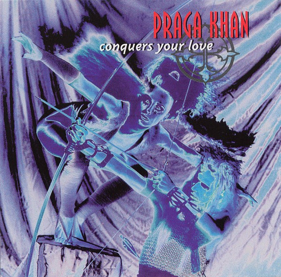 Praga Khan : Conquers Your Love (CD, Album)