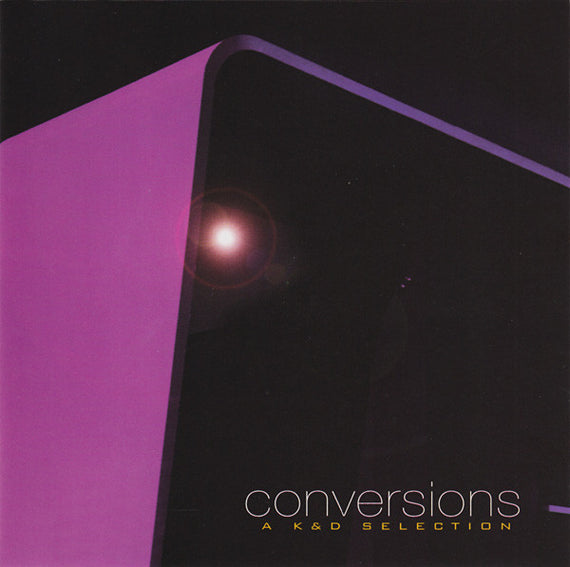 Kruder & Dorfmeister : Conversions - A K&D Selection (CD, Mixed, RP)
