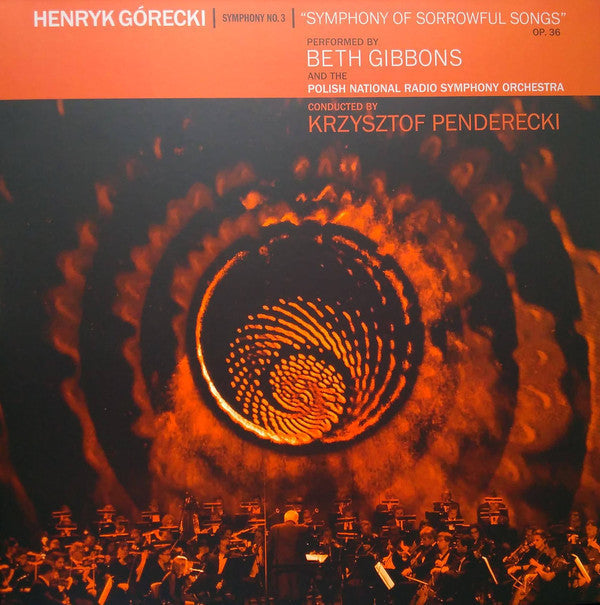 Henryk Górecki - Beth Gibbons, Polish National Radio Symphony Orchestra, Krzysztof Penderecki : Symphony No. 3 (Symphony Of Sorrowful Songs) Op. 36 (LP + DVD-V, NTSC + Dlx, Ltd)