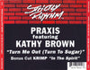 Praxis (2) Featuring Kathy Brown : Turn Me Out (Turn To Sugar) (CD, Maxi)