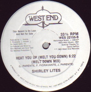 Shirley Lites : Heat You Up (Melt You Down) (12", Promo)