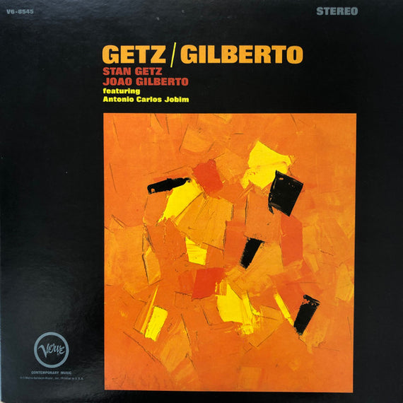 Stan Getz / João Gilberto Featuring Antonio Carlos Jobim : Getz / Gilberto (LP, Album)