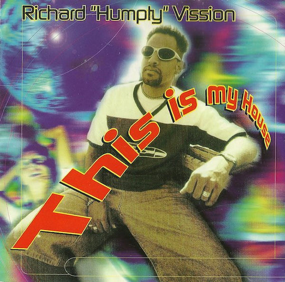 Richard "Humpty" Vission : This Is My House (CD, Mixed)