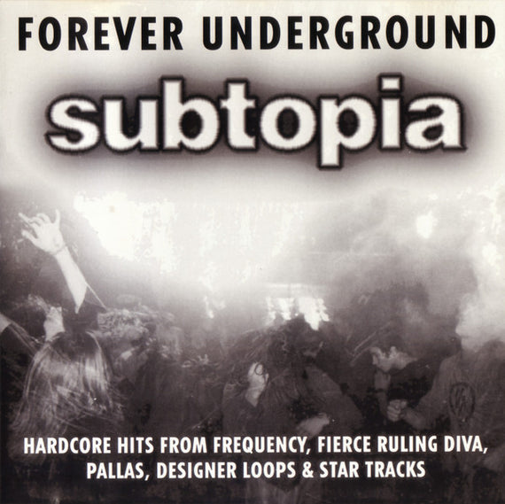 Various : Forever Underground Subtopia (CD, Comp)