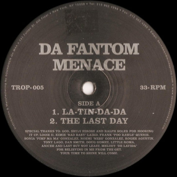 Da Fantom Menace / Looie II : La-Tin-Da-Da / Generation (12")