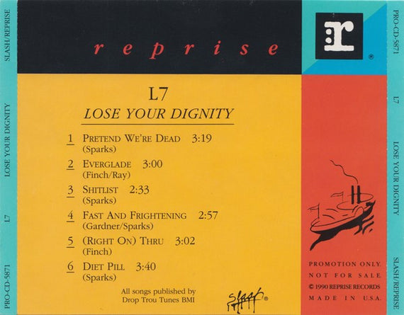 L7 : Lose Your Dignity (CD, Promo)