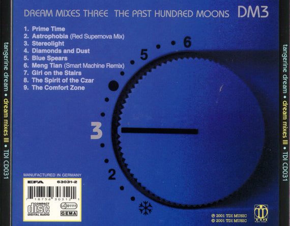 Tangerine Dream : DM3 - Dream Mixes Three: The Past Hundred Moons (CD, Album, Mixed)