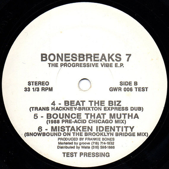 Frankie Bones : Bonesbreaks 7 (The Progressive Vibe E.P.) (12", EP, TP)
