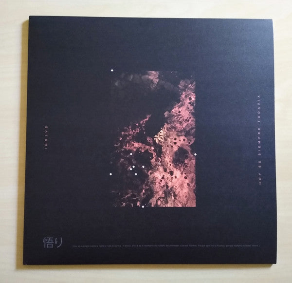 Hoy Es Siempre Todavía : Satori (LP, Ltd, Ora)
