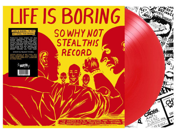 Various : Life Is Boring So Why Not Steal This Record (LP, Comp, Ltd, RE, Red)